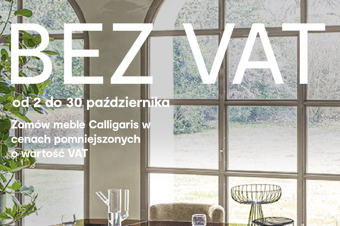 Calligaris BEZ VAT - od 2 do 30 października 2026